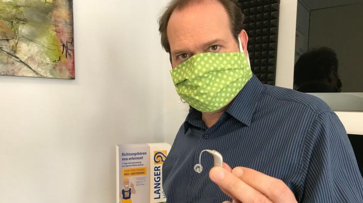 Einige Kunden von Peter Langer haben ihr Hörgerät bereits wegen eines Mundschutzes verloren