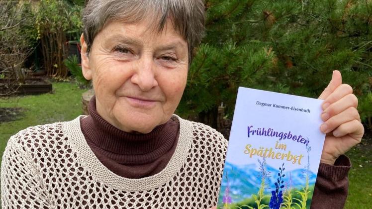 Der Gedichtband "Frühlingsboten im Spätherbst" soll nicht das letzte Werk der pensionierten Ärztin Dagmar Kummer-Eisenhuth bleiben.