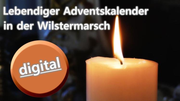 Die Kirchengemeinden der Wilstermarsch starten den lebendigen Adventskalender digital.