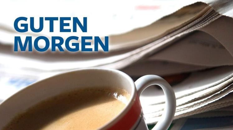 Guten Morgen liebe Leser.