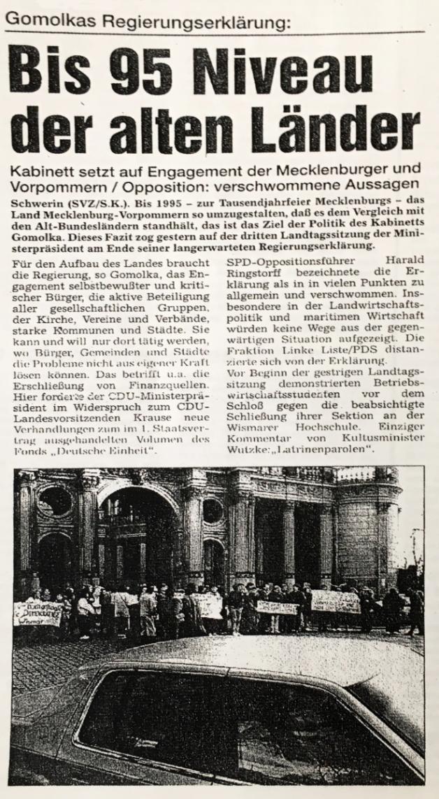 Mit dieser Titelzeile berichtete unsere Zeitung am  1. Dezember 1990 von der Regierungserklärung des  ersten Nachwende-Ministerpräsidenten Mecklenburg-Vorpommerns Alfred Gomolka (CDU). 