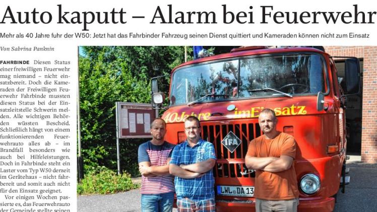 Seit gut 40 Jahren ist das Feuerwehrauto in Fahrbinde im Einsatz. Jetzt ist es kaputt – darüber berichteten wir in unserer SVZ-Ausgabe vom 1. August 2018. 