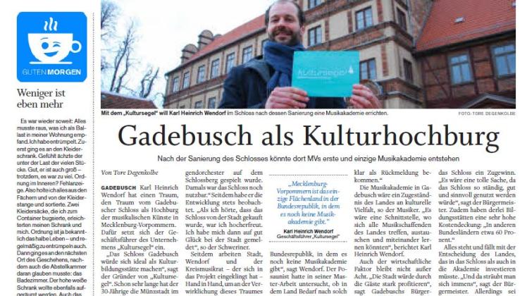 So berichtete die SVZ am Sonnabend, 2. März, über das Vorhaben, eine Musikakademie im Schloss Gadebusch zu errichten. 