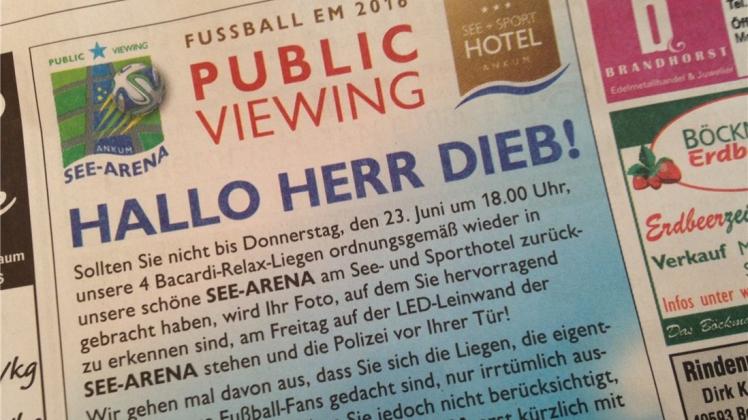 Mit einer Zeitungsanzeige im „Bersenbrücker Kreisblatt“ fordert das See- und Sporthotel Ankum einen Dieb auf, die gestohlenen Relax-Liegen zurückzubringen. 