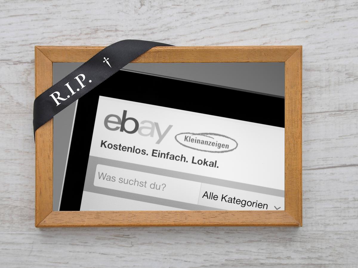 ebay Kleinanzeigen 2022 Ende: Nachruf auf Schnäppchenportal