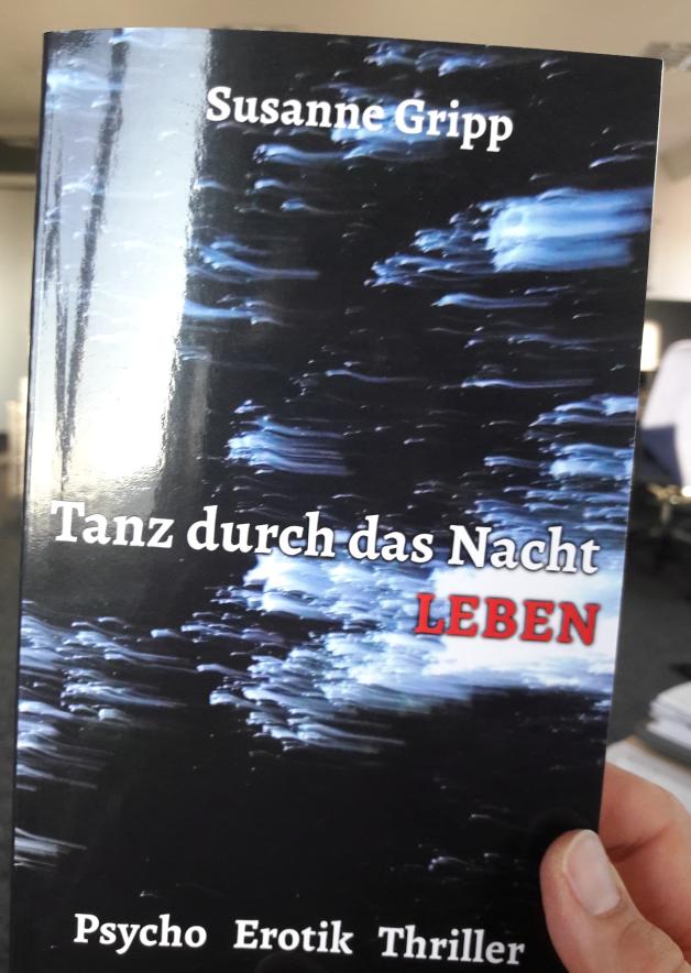 PsychoErotikThriller von Susanne Gripp aus Horst auf Platz 1