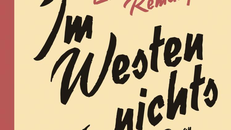 «Im Westen nichts Neues» von Erich Maria Remarque
