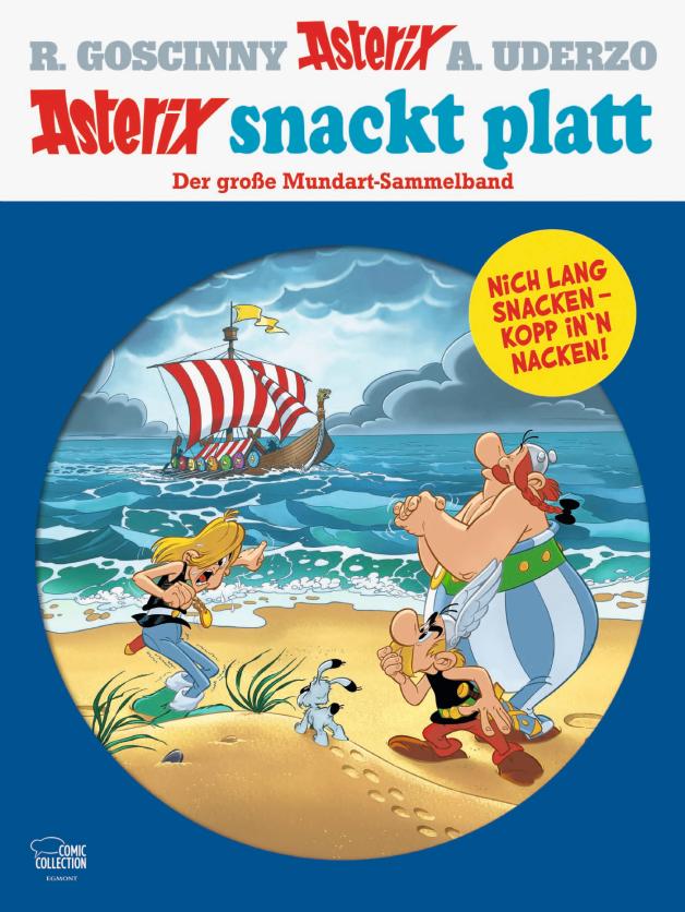 Asterix snackt Platt - Der große Mundart-Sammelband“