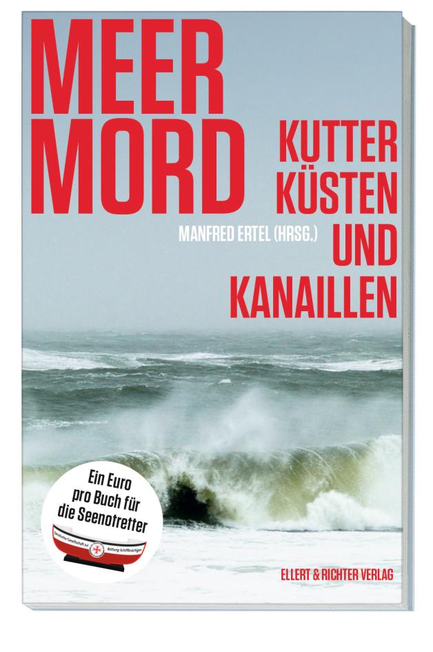 Meer Mord Packende Kriminalgeschichten Von Der Waterkant meer-mord-packende-kriminalgeschichten-von-der-waterkant