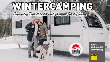 Nordic Caravan und ADAC informieren zum beliebten Urlaubstrend: Wintercamping.