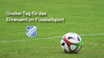 Titelbild Großer Tag für das Ehrenamt im Fußballsport